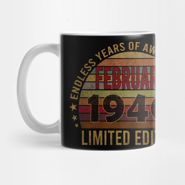 82 Year Old 82nd Birthday Design for February 1940 born Limited Edition Legend BDay Gift by mahmuq